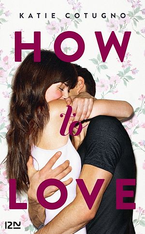 Download the eBook: How to Love - tome 1