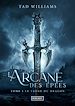 Télécharger le livre :  L'Arcane des épées - tome 1 Le trône du dragon