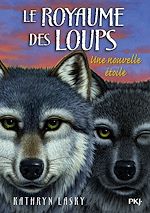 Télécharger le livre :  Le royaume des loups - tome 6 Une nouvelle étoile