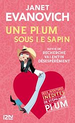 Télécharger le livre :  Une Plum sous le sapin suivi de Recherche Valentin désespérément