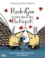 Télécharger le livre :  Rodrigue, le plus doux des porképik