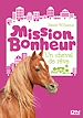 Télécharger le livre :  Mission bonheur - tome 2 Un cheval de rêve