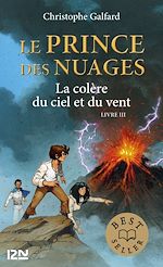 Télécharger le livre :  Le prince des Nuages - tome 3 La colère du ciel et du vent