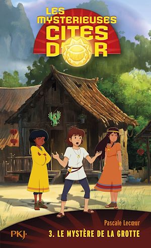 Téléchargez le livre :  Les mystérieuses cités d'or - tome 3