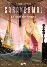 Télécharger le livre :  Saranormal - tome 6 Le poids des secrets