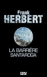 Télécharger le livre :  La Barrière Santaroga