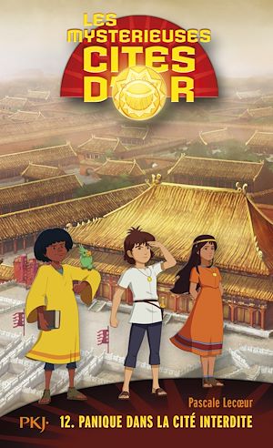 Téléchargez le livre :  Les mystérieuses cités d'or - tome 12
