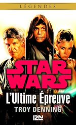 Télécharger le livre :  Star Wars - L'Ultime épreuve