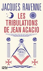 Télécharger le livre :  Les Tribulations de Jean Acacio