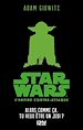 Télécharger le livre :  Star Wars L'empire contre-attaque - épisode V Alors comme ça, tu veux être un Jedi ?