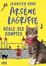 Télécharger le livre :  Arsène Lagriffe - tome 2 Règle ses comptes