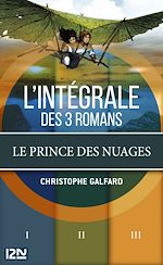 Télécharger le livre :  Le prince des Nuages - L'Intégrale