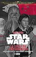 Télécharger le livre :  Voyage vers Star Wars épisode VII - tome 1 La cavale du contrebandier - Une aventure de Han Solo &