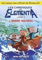 Télécharger le livre :  Les chroniques de Elementia - tome 2 L'ordre nouveau