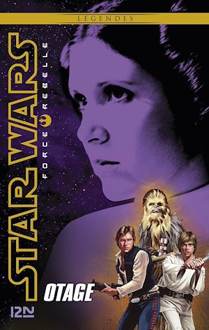 Download the eBook: Star Wars Force Rebelle - tome 2 Otage