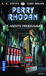 Télécharger le livre :  Perry Rhodan - numéro 334 Les Agents programmés