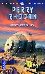Télécharger le livre :  Perry Rhodan - numéro 339 Les Prisonniers du Sol