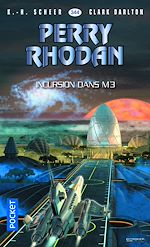 Télécharger le livre :  Perry Rhodan - numéro 344 Incursion dans M3