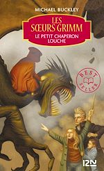 Télécharger le livre :  Les soeurs Grimm - tome 3 Le petit chaperon louche