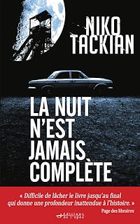 Télécharger le livre : La nuit n'est jamais complète