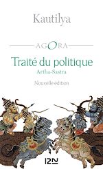 Télécharger le livre :  Traité du politique - Artha-Sastra