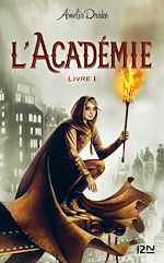 Télécharger le livre :  L'Académie - tome 1