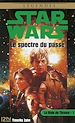Télécharger le livre :  Star Wars - La Main de Thrawn - tome 1 Le spectredu passé