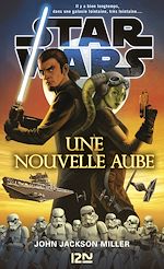 Télécharger le livre :  Star Wars - Une nouvelle aube