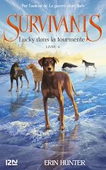Télécharger le livre :  Survivants - tome 6 Lucky dans la tourmente