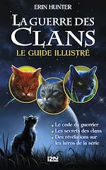 Télécharger le livre :  La guerre des Clans - Le guide illustré