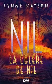 Téléchargez le livre :  Nil - tome 3 La colère de Nil