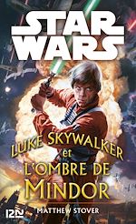 Télécharger le livre :  Star Wars - Luke Skywalker et les ombres de Mindor