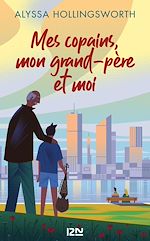 Télécharger le livre :  Mes copains, mon grand-père et moi