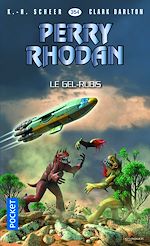 Télécharger le livre :  Perry Rhodan - numéro 354 Le Gel-Rubis