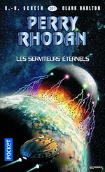Télécharger le livre :  Perry Rhodan - numéro 361 Les Serviteurs éternels