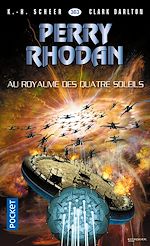 Télécharger le livre :  Perry Rhodan n363 : Au royaume des Quatre-Soleils