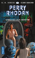 Télécharger le livre :  Perry Rhodan - numéro 370 Naissance d'un monstre