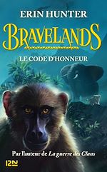 Télécharger le livre :  Bravelands - tome 2 Le code d'honneur