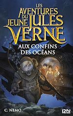 Télécharger le livre :  Les aventures du jeune Jules Verne - tome 4 Aux confins des océans