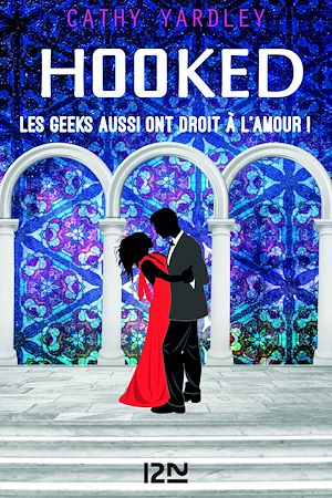 Download the eBook: Hooked - Les Geeks aussi ont droit à l'amour !