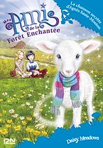 Télécharger le livre :  Mes amis de la forêt enchantée - tome 12 La chansoon secrète d'Agnès Saute-Mouton