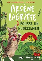 Télécharger le livre :  Arsène Lagriffe - tome 7 Pousse un rugissement