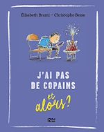 Télécharger le livre :  J'ai pas de copains et alors ? - tome 8
