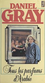 Download this eBook Tous les parfums d'Arabie