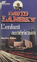 Download this eBook David Lansky (3). L'enfant américain