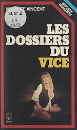 Download this eBook Les dossiers du vice