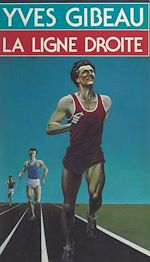 Download this eBook La ligne droite