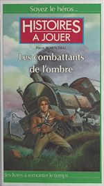 Download this eBook Les combattants de l'ombre
