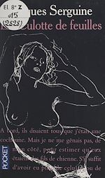 Télécharger le livre :  La culotte de feuilles