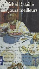 Télécharger le livre :  Les jours meilleurs